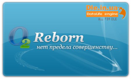   O2 Reborn  DLE 9.0